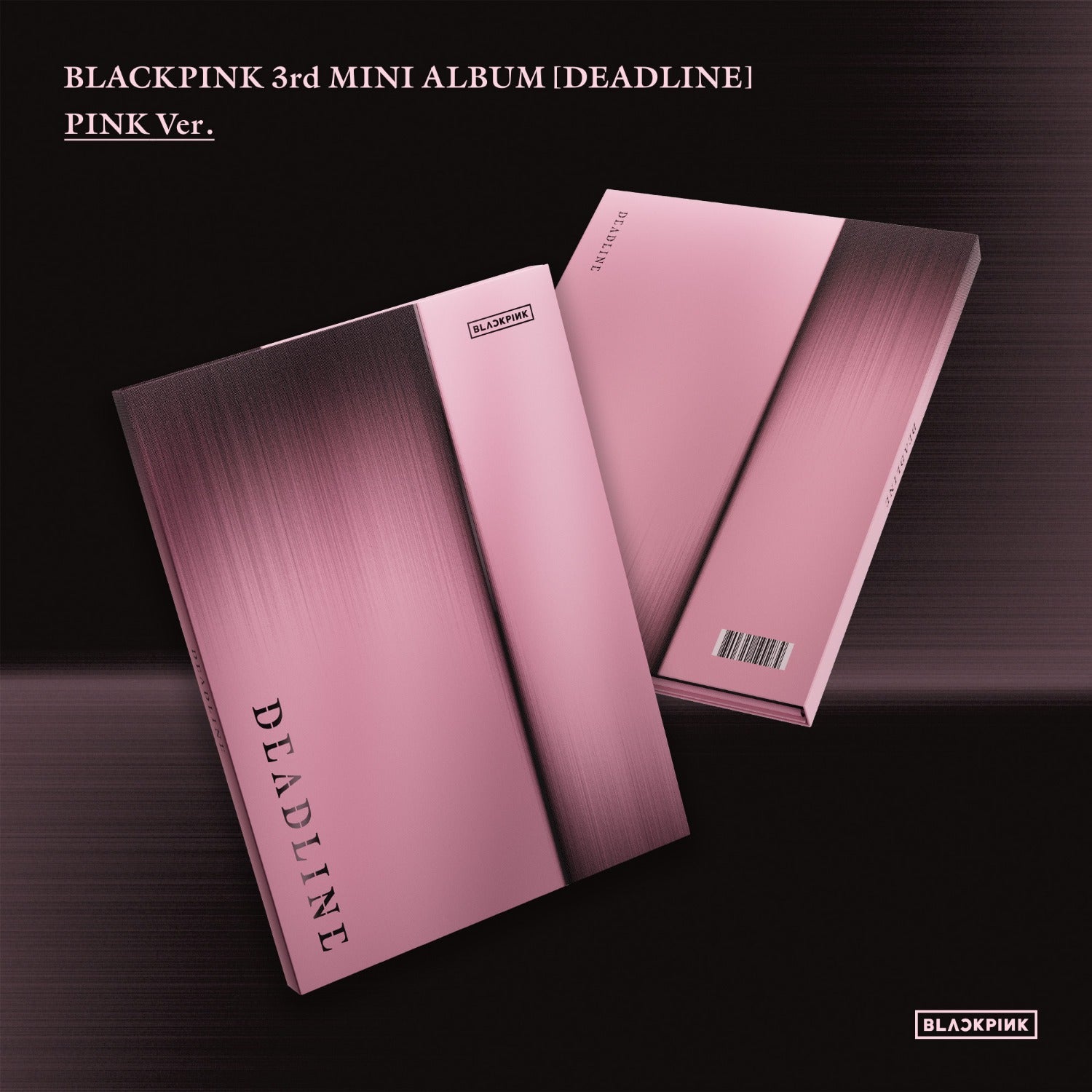 BLACKPINK Deadline Pink version album packaging photobook and CD